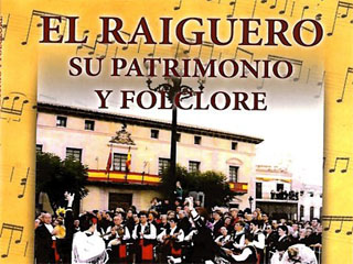 El viernes 9 de enero se presenta en La Crcel el libro El Raiguero. Su patrimonio y folclore de Miguel Ponce